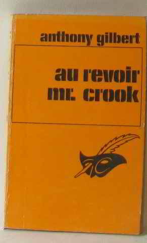 Couverture Au revoir Mr Crook Librairie des Champs-Elyses - Le Masque