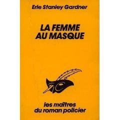 Couverture La Femme au masque Librairie des Champs-Elyses - Le Masque