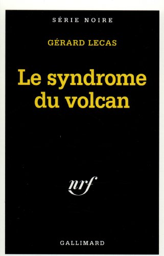 Couverture Le Syndrome du volcan Gallimard