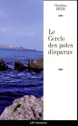 Couverture Le cercle des potes disparus tome 1