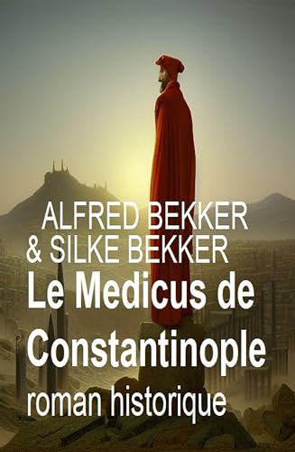 Couverture Le Medicus de Constantinople