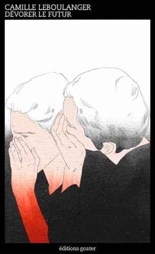 Couverture Dvorer le futur