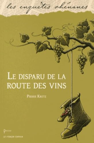 Couverture Le Disparu de la route des vins Le Verger diteur