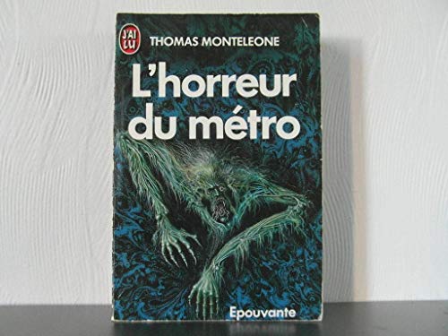 Couverture L'horreur du mtro