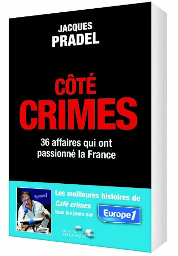 Couverture Ct crimes : 36 affaires qui ont passionn la France