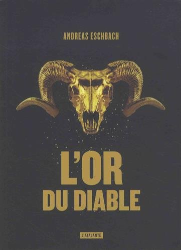 Couverture L'Or du Diable L'Atalante Editions