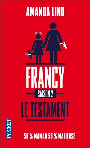 Couverture Le Testament de Francy Pocket