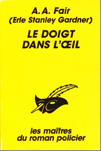 Couverture Le Doigt dans l'il Librairie des Champs-Elyses - Le Masque
