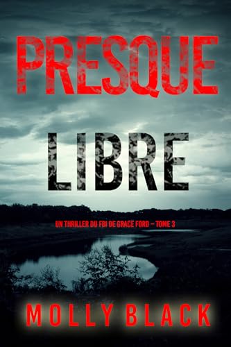 Couverture Presque libre