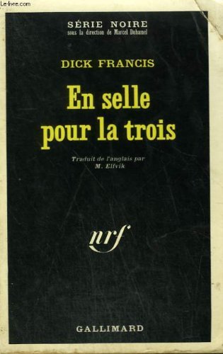 Couverture En selle pour la trois Gallimard