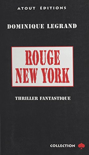 Couverture Rouge New York FeniXX rdition numrique (Atout)