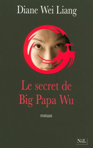Couverture Le secret de Big Papa Wu