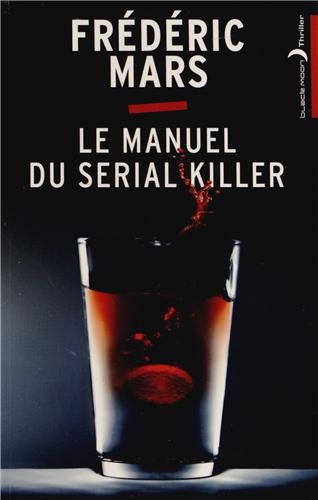 Couverture Le Manuel du serial killer Hachette