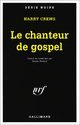 Couverture Le Chanteur de gospel Gallimard