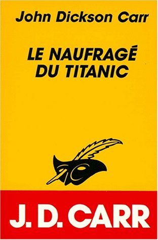 Couverture Le naufrag du Titanic Librairie des Champs-Elyses - Le Masque