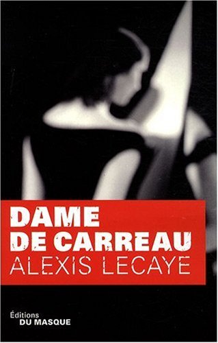 Couverture Dame de carreau Librairie des Champs-Elyses - Le Masque