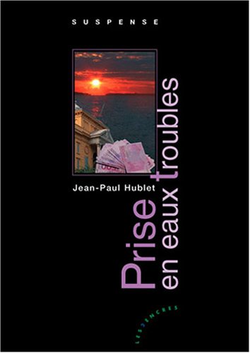 Couverture Prise en eaux troubles Editions Les 2 Encres