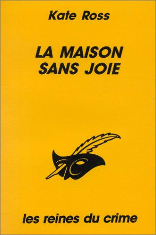 Couverture La Maison sans joie Librairie des Champs-Elyses - Le Masque