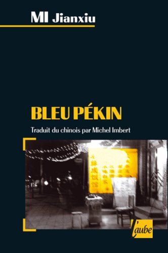 Couverture Bleu Pkin Editions de l'Aube