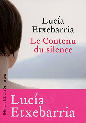 Couverture Le Contenu du silence Editions Hlose d'Ormesson