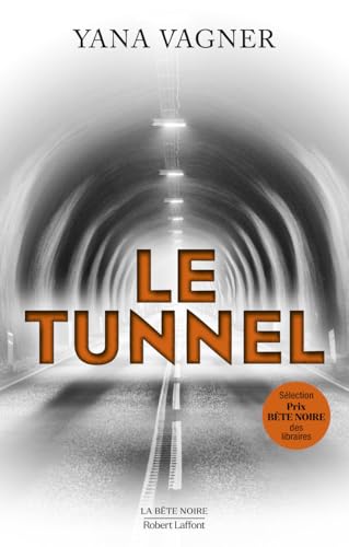 Couverture Le Tunnel Robert Laffont