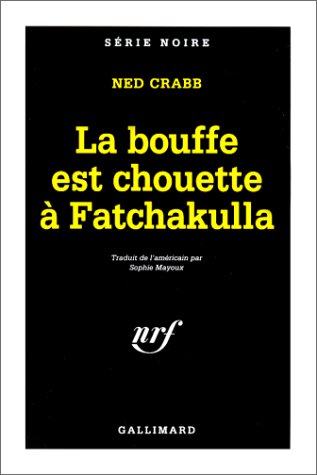Couverture La bouffe est chouette  Fatchakulla Gallimard