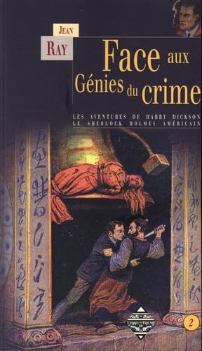 Couverture Face aux gnies du crime