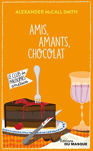 Couverture « Amis, Amants, Chocolat »