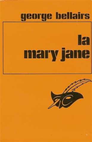 Couverture La Mary-Jane Librairie des Champs-Elyses - Le Masque