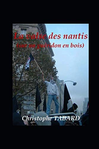 Couverture La Valse des nantis