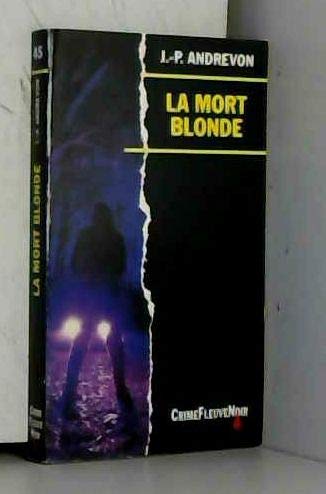 Couverture La Mort blonde