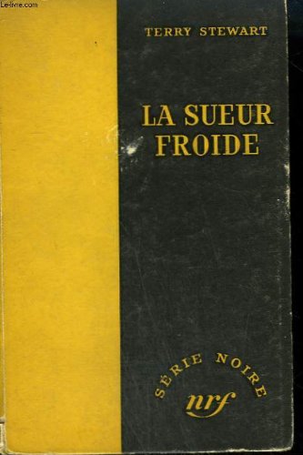 Couverture La Sueur froide Gallimard
