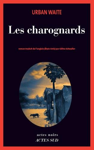 Couverture Les Charognards Actes Sud