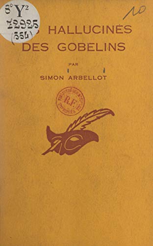 Couverture Les Hallucins des gobelins