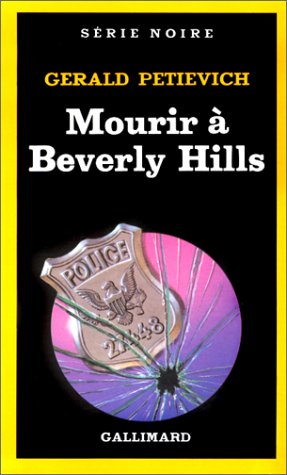Couverture Mourir  Beverly Hills Gallimard
