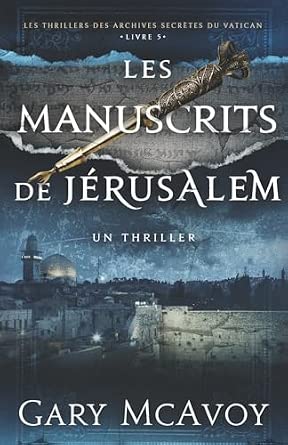 Couverture Les Manuscrits de J�rusalem