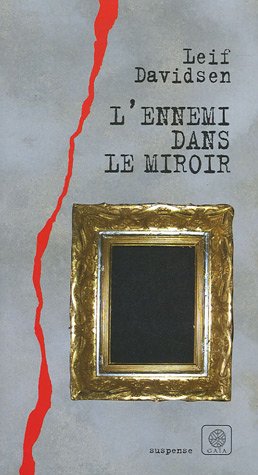 Couverture L'ennemi dans le miroir