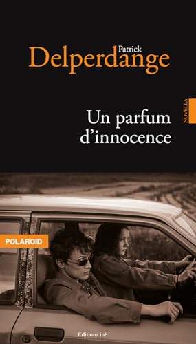 Couverture Un Parfum d'innocence Les Editions IN8