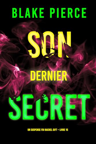 Couverture Son Dernier Secret Auto-dition
