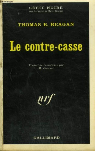 Couverture Le Contre-casse Gallimard