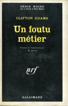 Couverture Un Foutu mtier Gallimard
