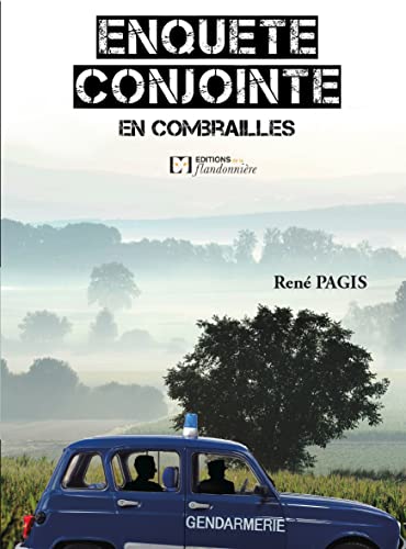 Couverture Enqute conjointe en Combrailles La Flandonnire (Editions de)
