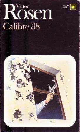 Couverture Calibre 38 Gallimard