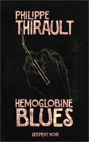 Couverture Hmoglobine blues Les Editions du Rocher