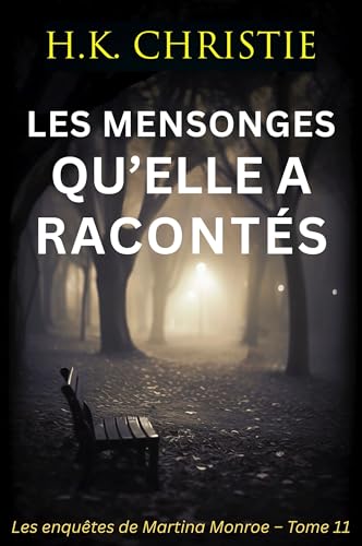 Couverture Les mensonges quelle a raconts