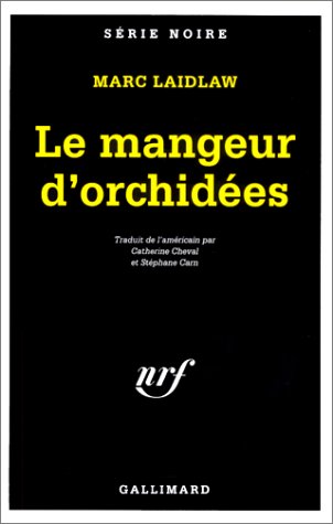 Couverture Le Mangeur d'orchides Gallimard