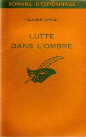 Couverture Lutte dans l'ombre Librairie des Champs-Elyses - Le Masque