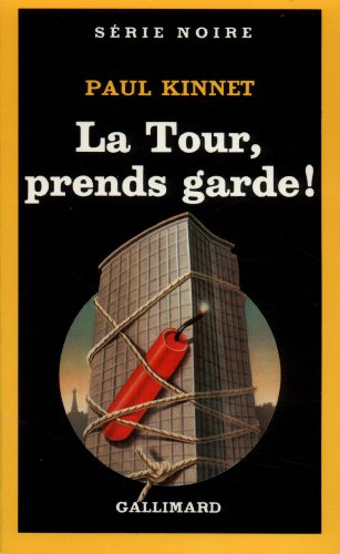 Couverture La Tour, prends garde ! Gallimard