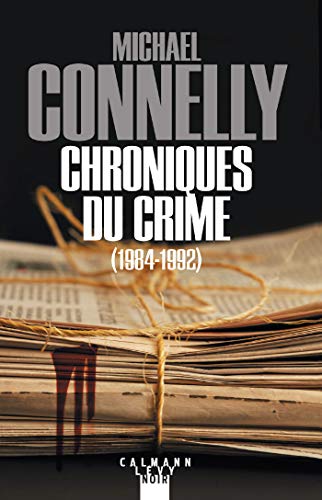 Couverture Chroniques du crime Calmann-Lvy