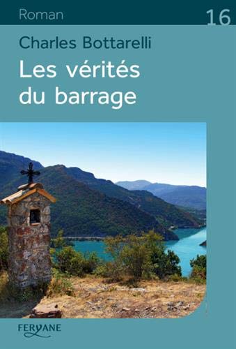 Couverture Les Vrits du barrage Editions Feryane